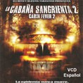 La Cabaña Sangrienta 2